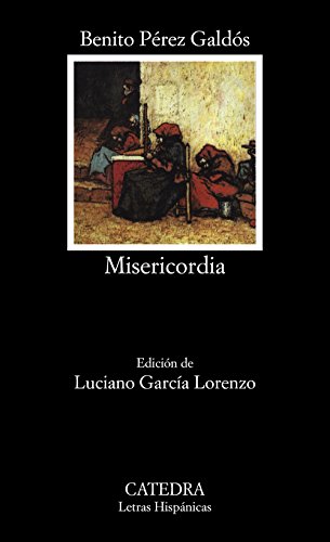 Misericordia (Letras Hispánicas) von Ediciones Cátedra